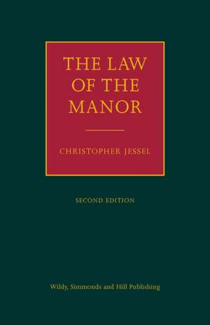 The Law of the Manor de Christopher Jessel