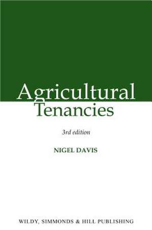 Agricultural Tenancies de Nigel Davis