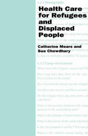 Health Care for Refugees and Displaced People de S Chowdhury