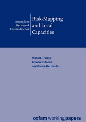 Risk Mapping & Local Capacities de Monica Trujillo