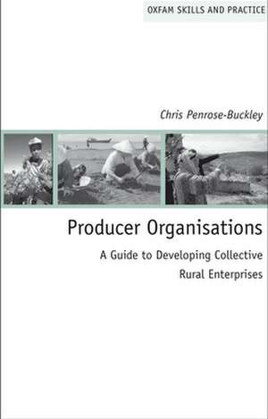 Producer Organisations de Chris (Head of Producer Partnership ProgrammeTwin London) Penrose-Buckley