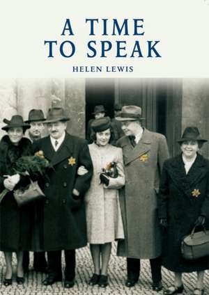 Time to Speak de Helen Lewis
