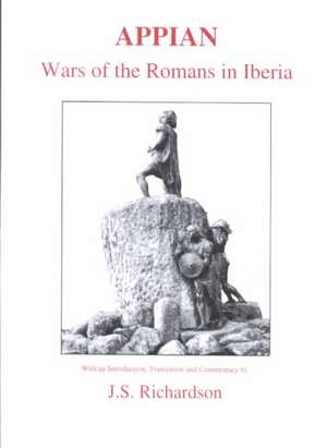 Appian: Wars of the Romans in Iberia de Appian Appian