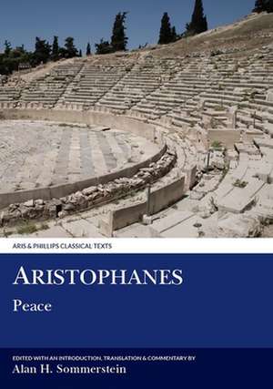 Aristophanes: Peace de Alan H. Sommerstein