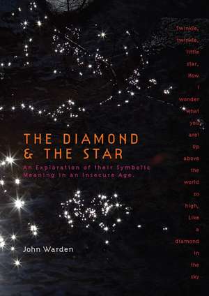 The Diamond & the Star de John Warden