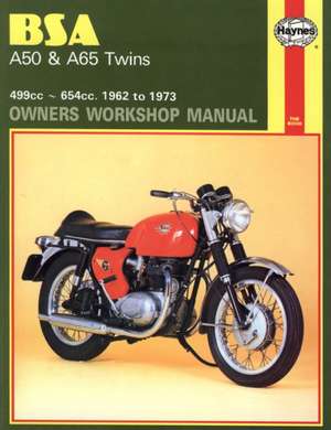 BSA A50 & A65 Twins (62 – 73) Haynes Repair Manual de Haynes