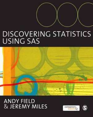 Discovering Statistics Using SAS de Andy Field