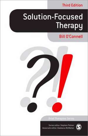 Solution-Focused Therapy de Bill O'Connell