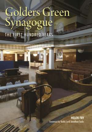 Golders Green Synagogue de Helen Fry