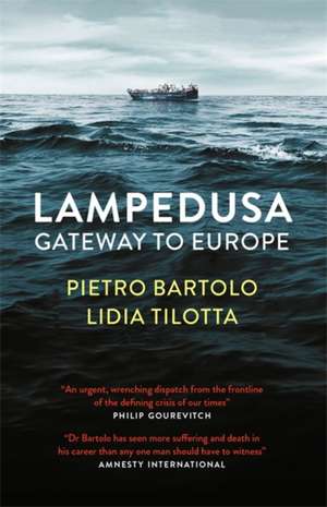 Bartolo, P: Lampedusa de Lidia Tilotta