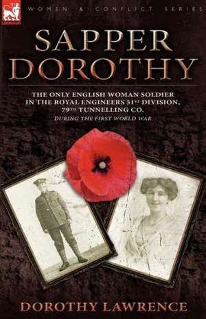 Sapper Dorothy de Dorothy Lawrence