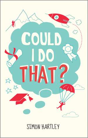 Could I Do That? de S Hartley