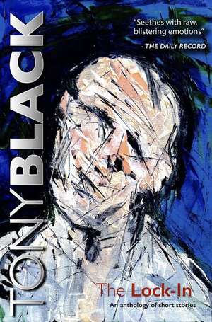 The Lock-In de Tony Black