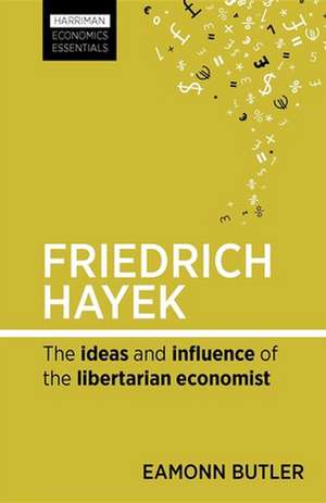 Friedrich Hayek de Eamonn Butler