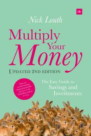 Multiply Your Money de Nick Louth