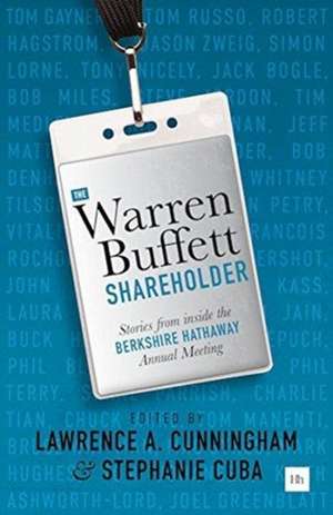 The Warren Buffett Shareholder de Lawrence A. Cunningham