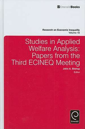 Studies in Applied Welfare Analysis – Papers from the Third ECINEQ Meeting de John A. Bishop