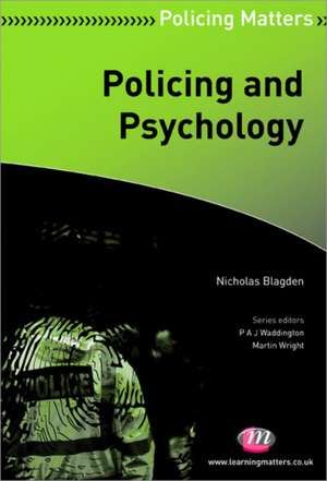 Policing and Psychology de Nicholas Blagden