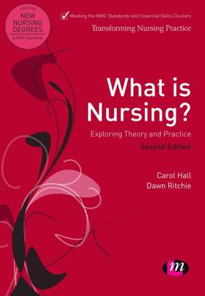 What is Nursing? Exploring Theory and Practice