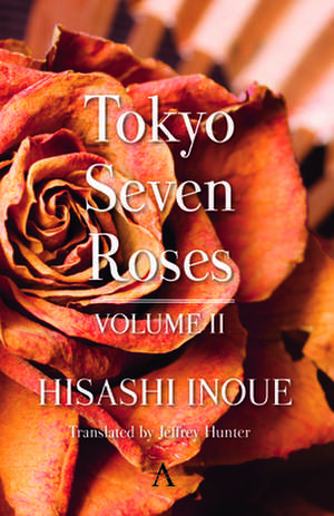 Tokyo Seven Roses, Volume 2 de Hisashi Inoue