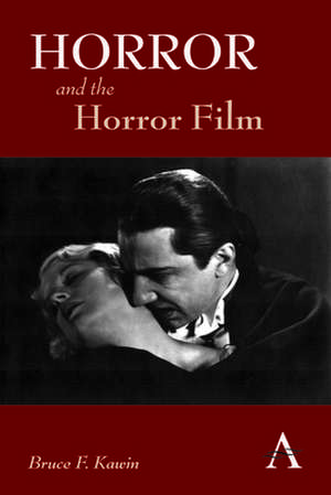 Horror and the Horror Film de Bruce F. Kawin