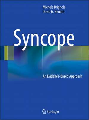 Syncope: An Evidence-Based Approach de Michele Brignole