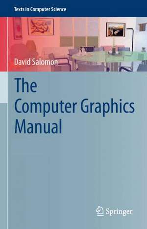 The Computer Graphics Manual de David Salomon