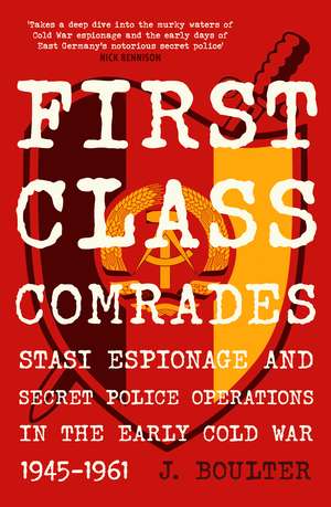 First Class Comrades (HB) de J. Boulter