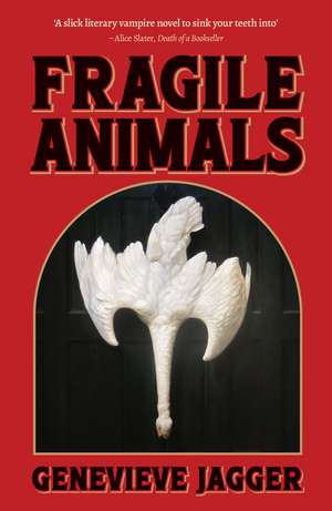 Fragile Animals de Genevieve Jagger