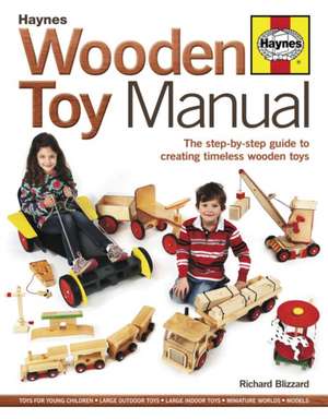 Wooden Toy Manual de Richard Blizzard