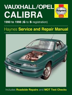 Vauxhall/Opel Calibra (90 – 98) Haynes Repair Manual de Haynes