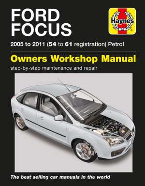 Ford Focus Petrol (05 – 11) 54 to 61 Haynes Repair Manual de Haynes