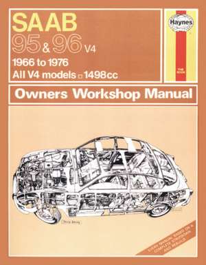 Saab 95 & 96 Petrol (66 – 76) Haynes Repair Manual de Haynes