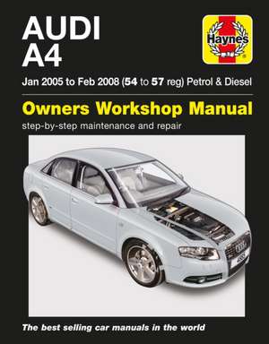 Audi A4 Petrol & Diesel (Jan 05 to Feb 08) Haynes Repair Manual de Haynes