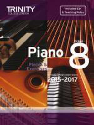 Piano Exam Pieces & Exercises 2015-2017 - Grade 8