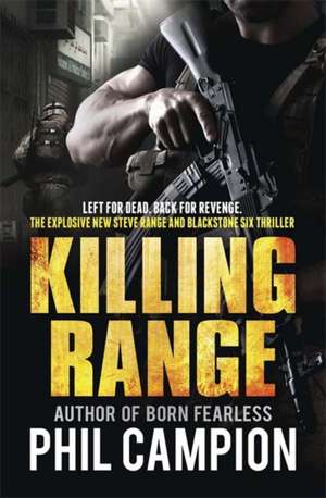 Killing Range de Phil Campion