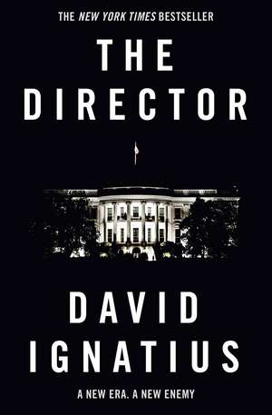 The Director de David Ignatius