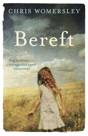 Bereft de Chris Womersley