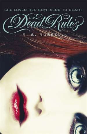 Dead Rules de R. S. Russell