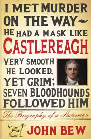 Castlereagh de John Bew