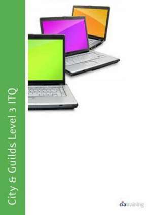 City & Guilds Level 3 ITQ - Unit 301 - Improving Productivity Using IT Using Microsoft Office de CiA Training Ltd.