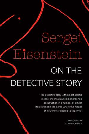 On the Detective Story de Sergei Eisenstein