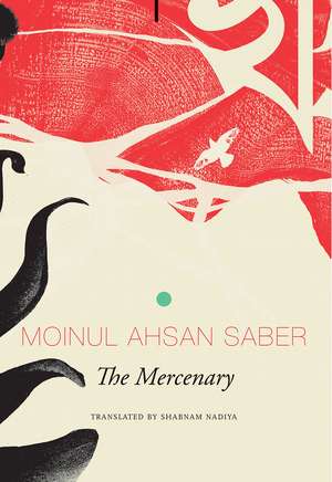 The Mercenary de Moinul Ahsan Saber