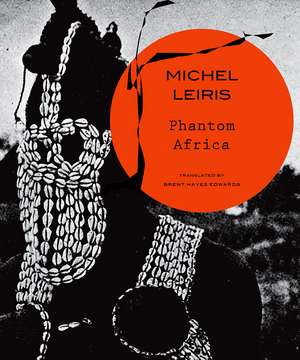 Phantom Africa de Michel Leiris