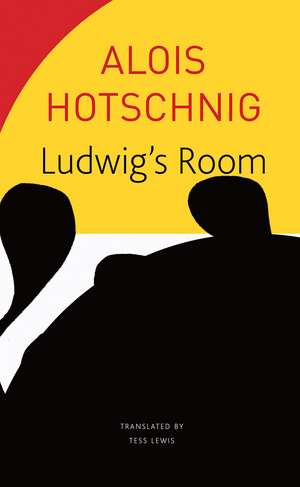 Ludwig's Room de Alois Hotschnig