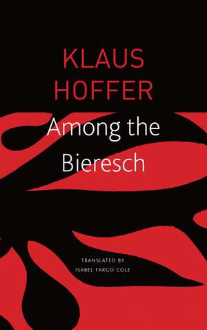 Among the Bieresch de Klaus Hoffer