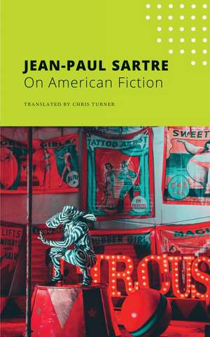 On American Fiction de Jean-Paul Sartre