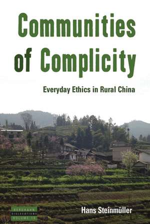 Communities of Complicity de Hans Steinmeuller