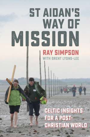 St Aidan's Way of Mission de Ray Simpson