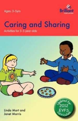 Caring and Sharing de Linda Mort